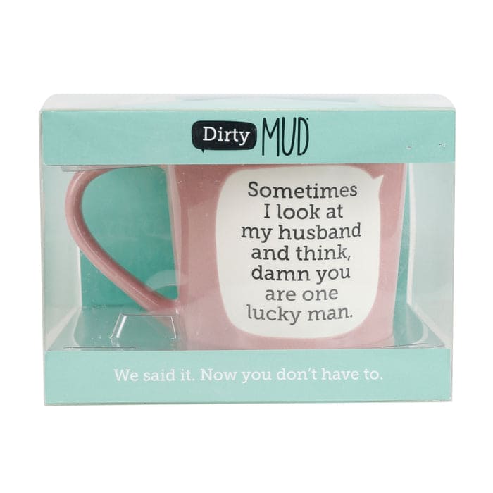Dirty Mud Lucky Husband Mug, 16 oz