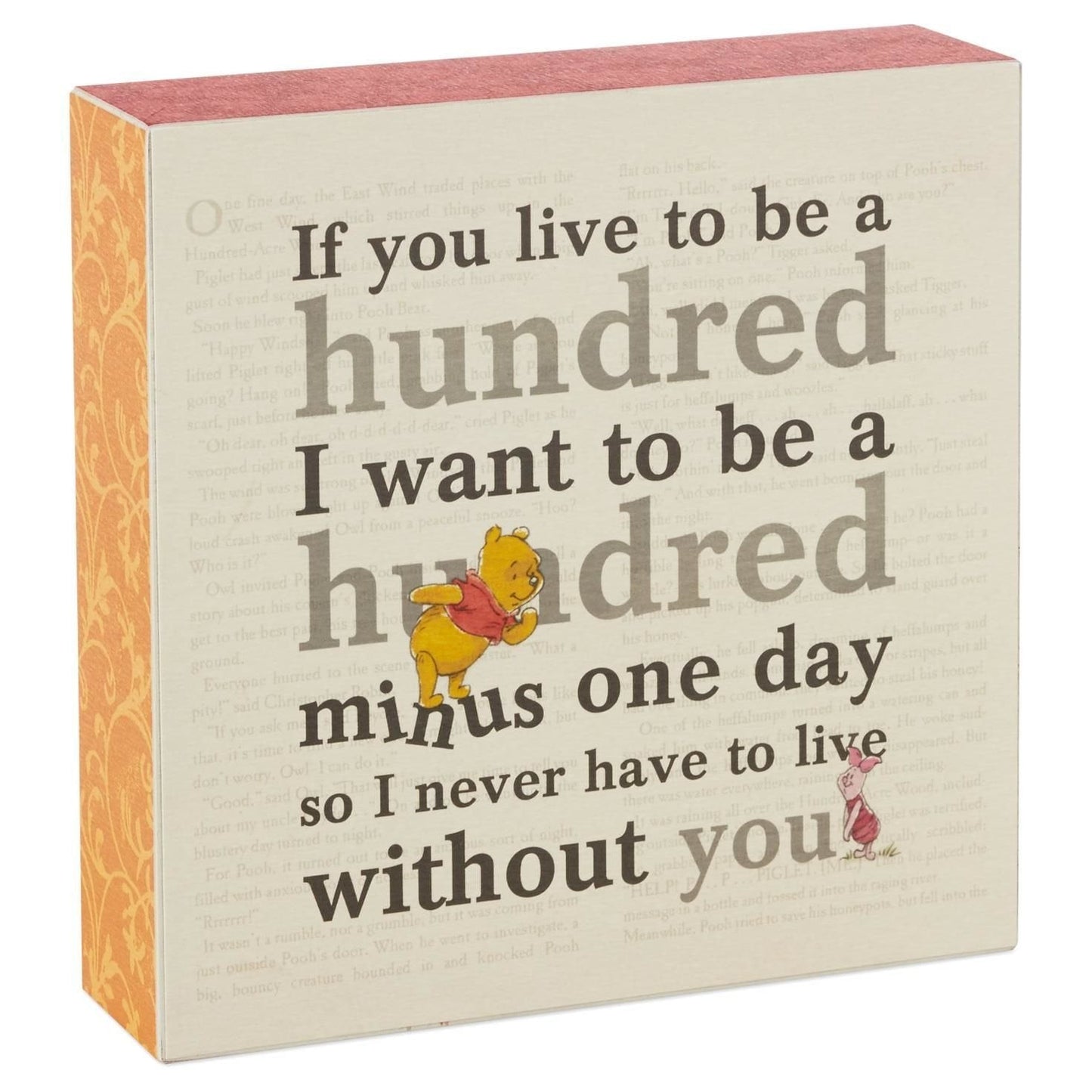 Disney Winnie the Pooh If You Live To Be A Hundred Sentiment Wooden Display