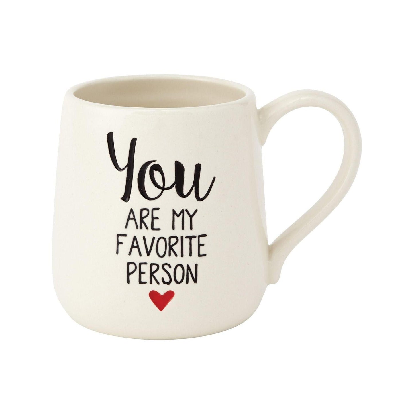 You Are My Favorite Person Mug, 16oz