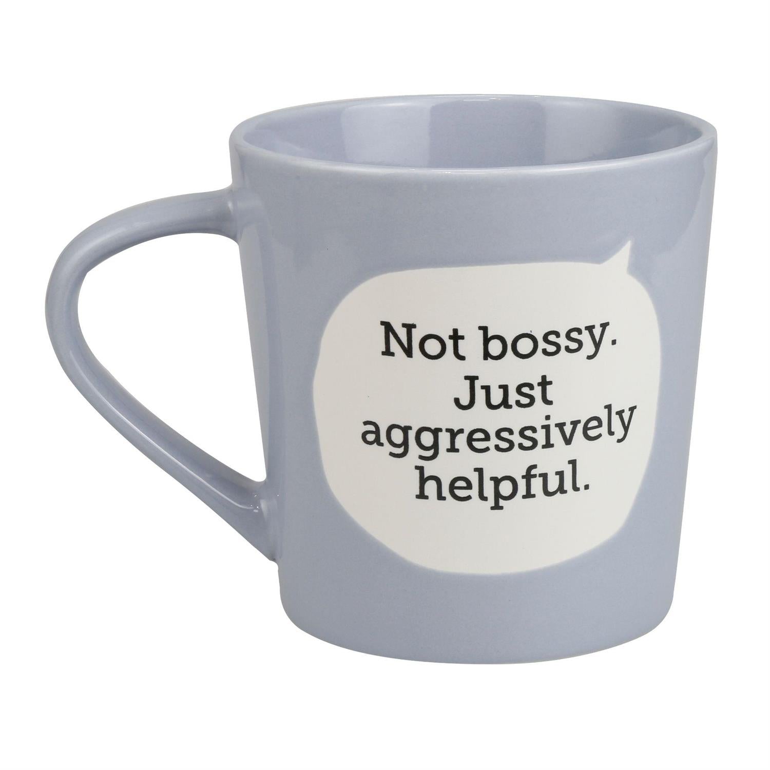 Dirty Mud Aggressive Bossy Mug, 16 oz