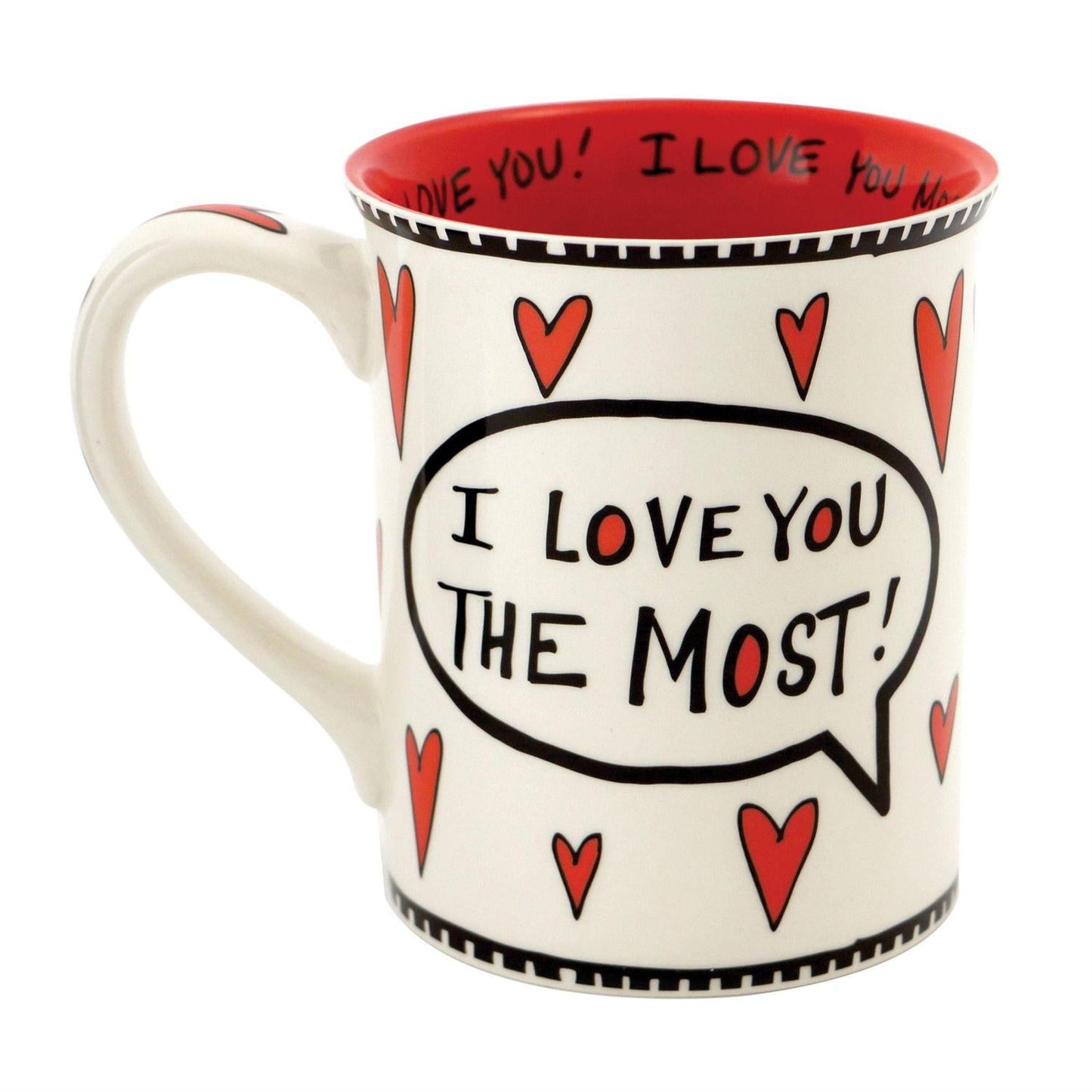 Love You Most Mug, 16Oz