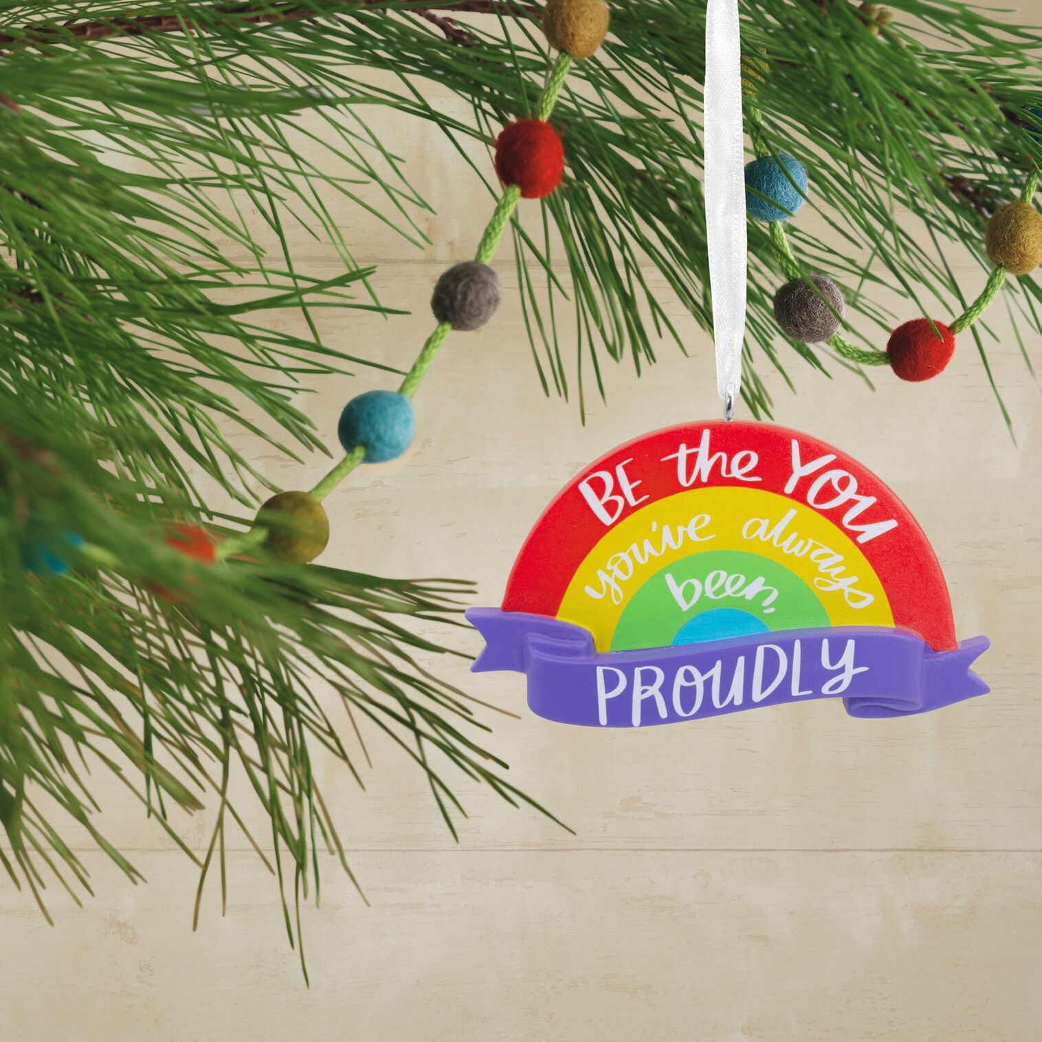 Proudly Be You Rainbow Hallmark Ornament