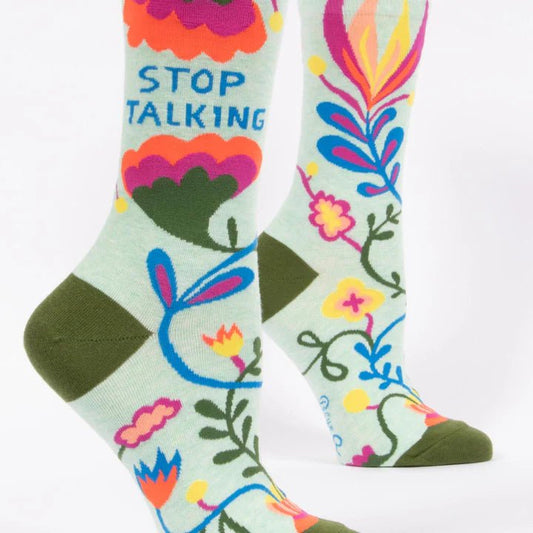 Stop Talking Crew Socks
