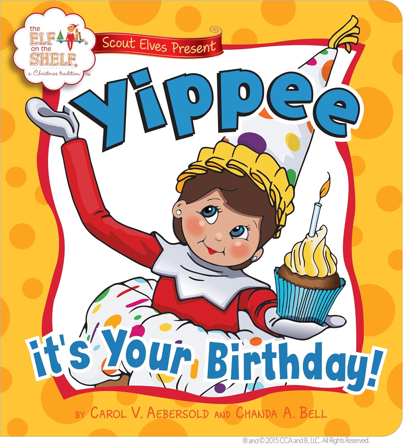 The Elf on the Shelf - Yippee It's Your Birthday! Novelty